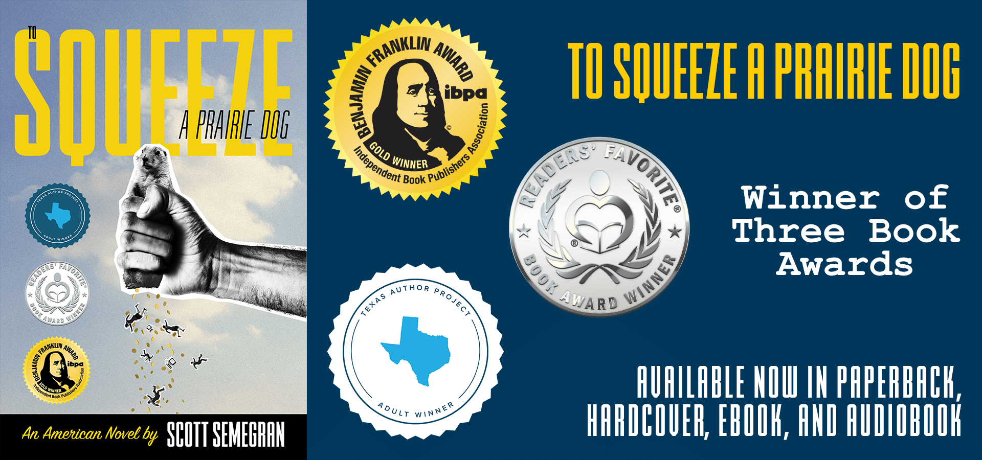 To Squeeze a Prairie Dog - Winner of Three Book Awards